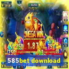 585bet download